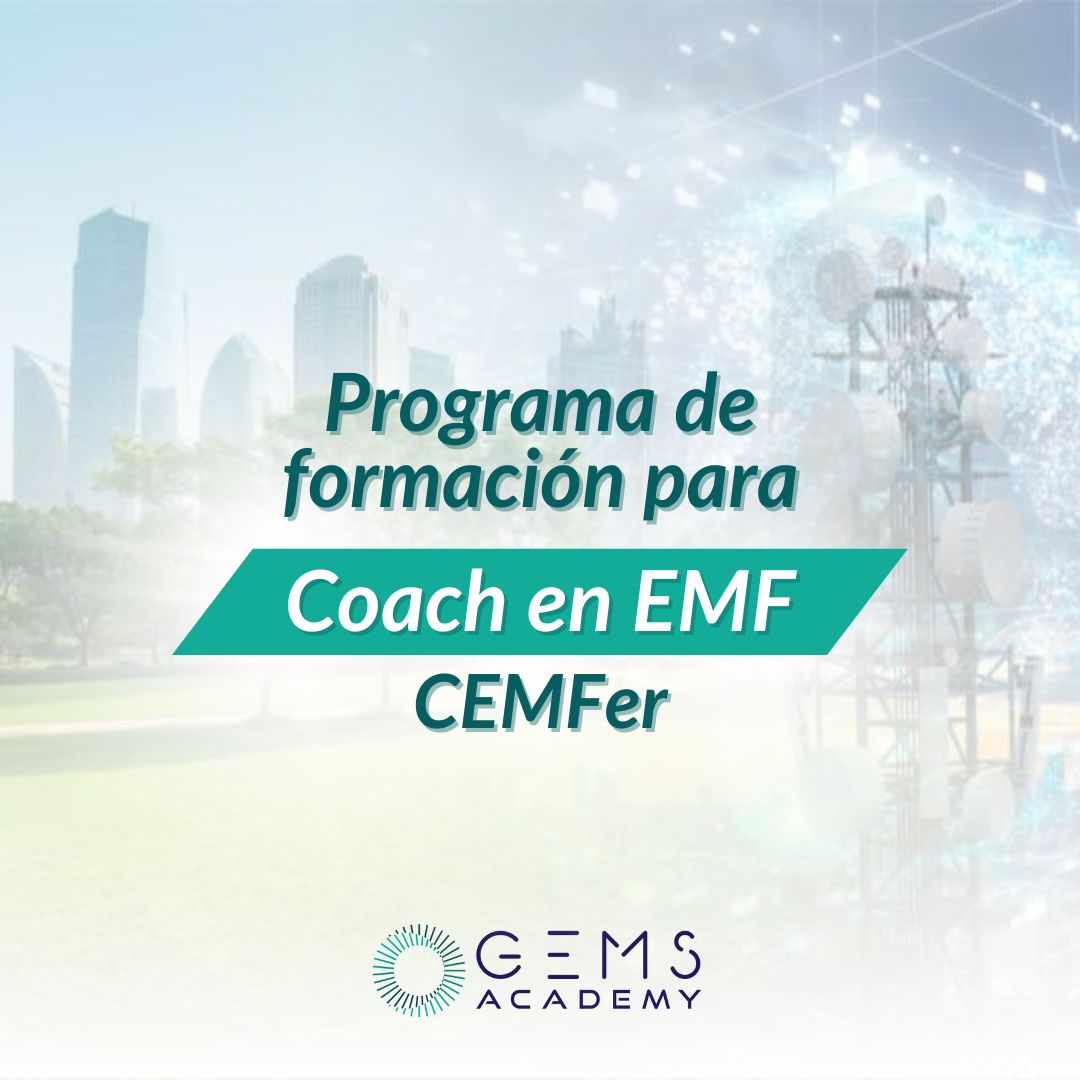 Formación para Coach en ELECTROSMOG (CEMFer)